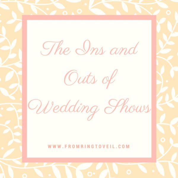 The Ins and Outs of Wedding Shows, wedding planning podcast